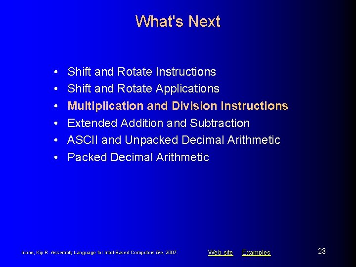 What's Next • • • Shift and Rotate Instructions Shift and Rotate Applications Multiplication