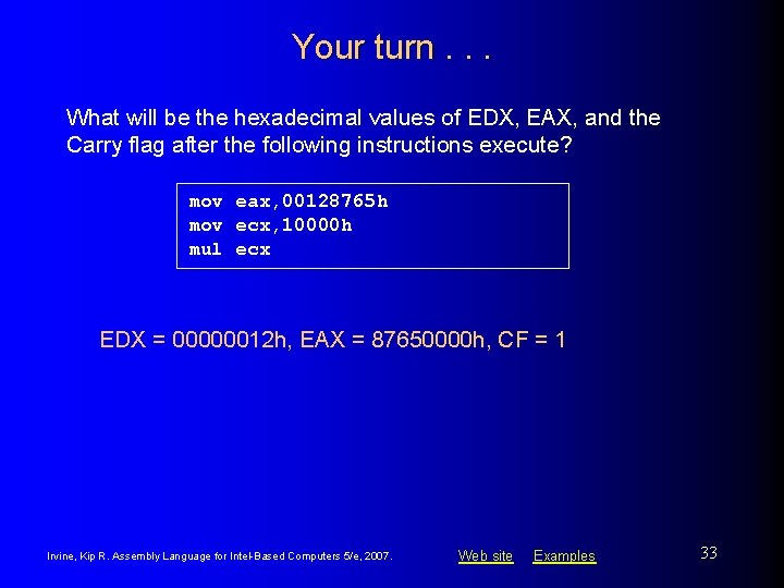 Your turn. . . What will be the hexadecimal values of EDX, EAX, and