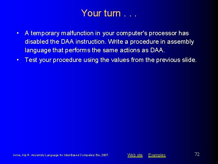 Your turn. . . • A temporary malfunction in your computer's processor has disabled