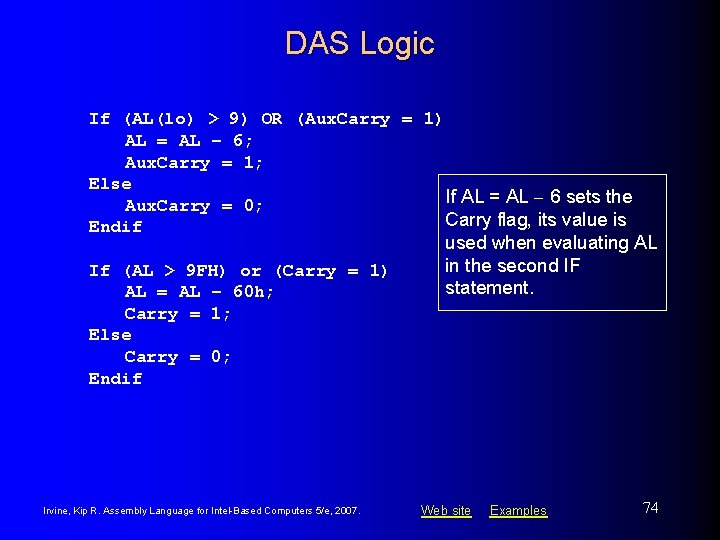 DAS Logic If (AL(lo) > 9) OR (Aux. Carry = 1) AL = AL