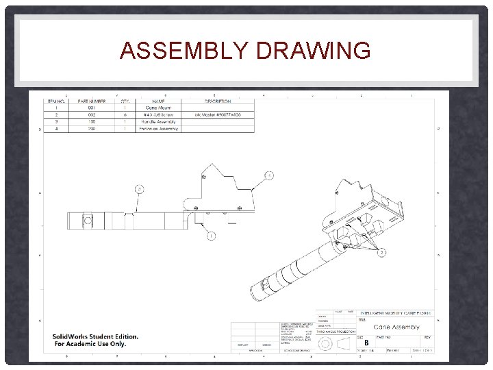 ASSEMBLY DRAWING 
