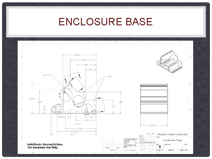 ENCLOSURE BASE 