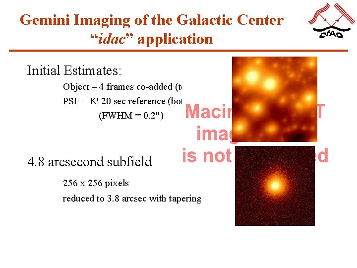 Gemini Imaging of the Galactic Center “idac” application Initial Estimates: Object – 4 frames