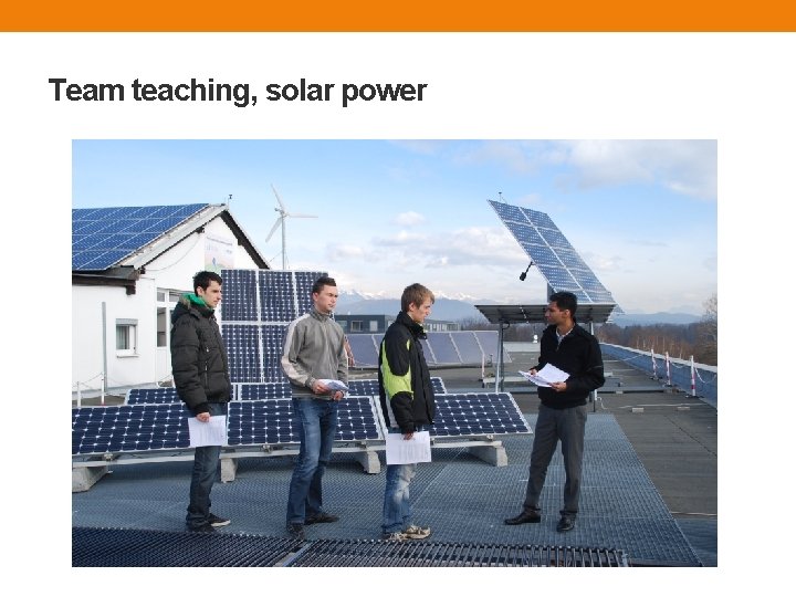 Team teaching, solar power 