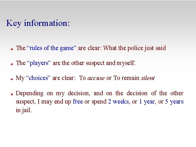 Key information: The “rules of the game” are clear: What the police just said