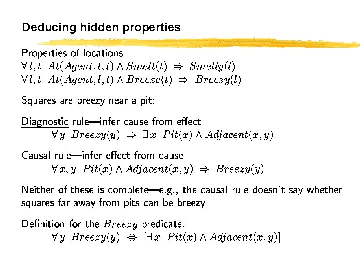 Deducing hidden properties CS 561, Sessions 11 -12 37 