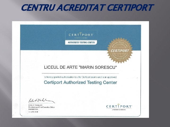 CENTRU ACREDITAT CERTIPORT 