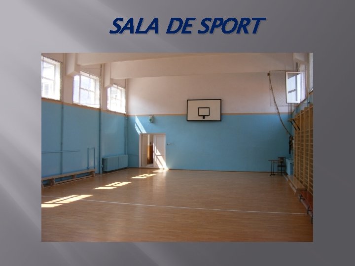 SALA DE SPORT 