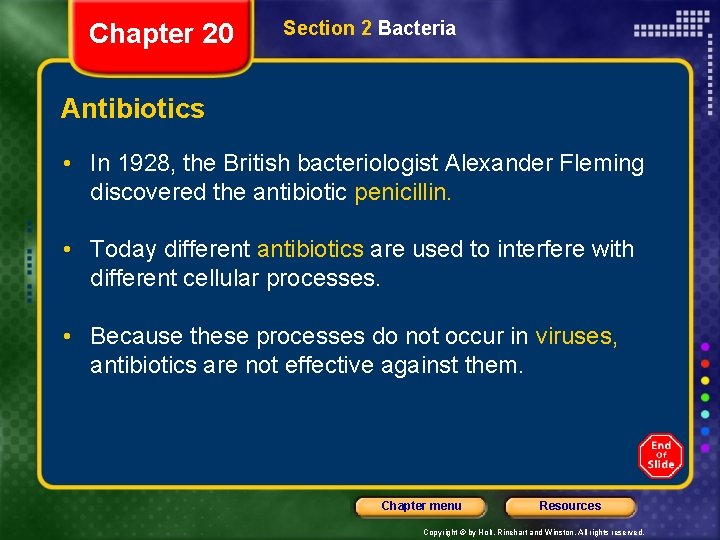 Chapter 20 Section 2 Bacteria Antibiotics • In 1928, the British bacteriologist Alexander Fleming