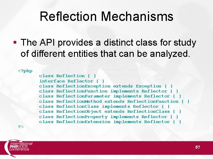 Reflection Mechanisms § The API provides a distinct class for study of different entities