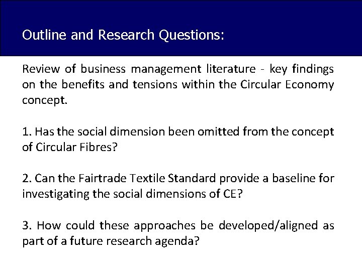 Outline and Research Questions: Review of business management literature - key findings on the