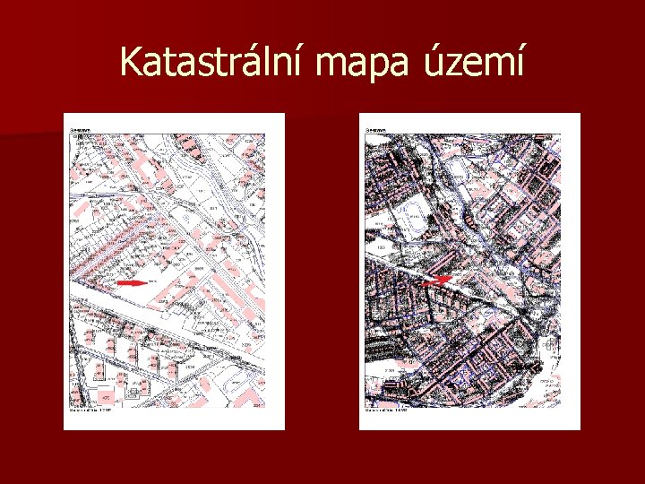 Katastrální mapa území 