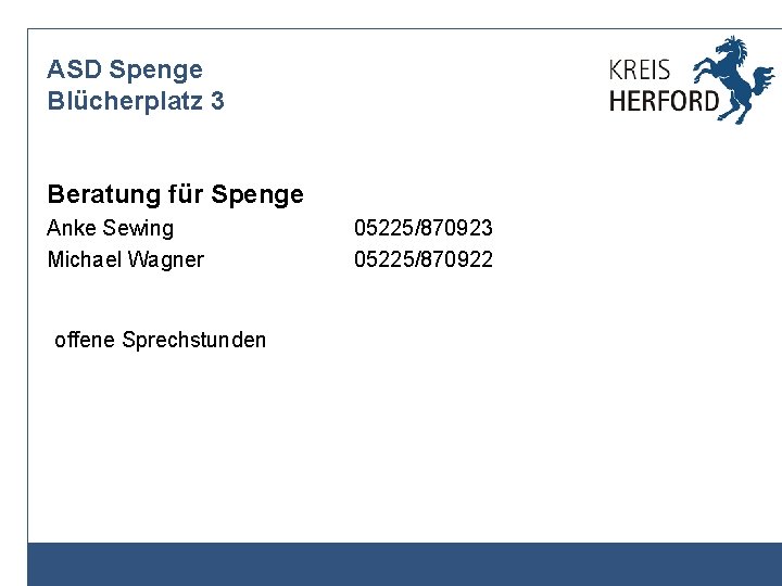 ASD Spenge Blücherplatz 3 Beratung für Spenge Anke Sewing Michael Wagner offene Sprechstunden 05225/870923