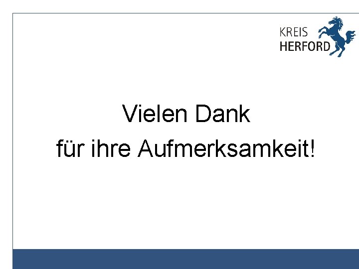 Vielen Dank für ihre Aufmerksamkeit! 