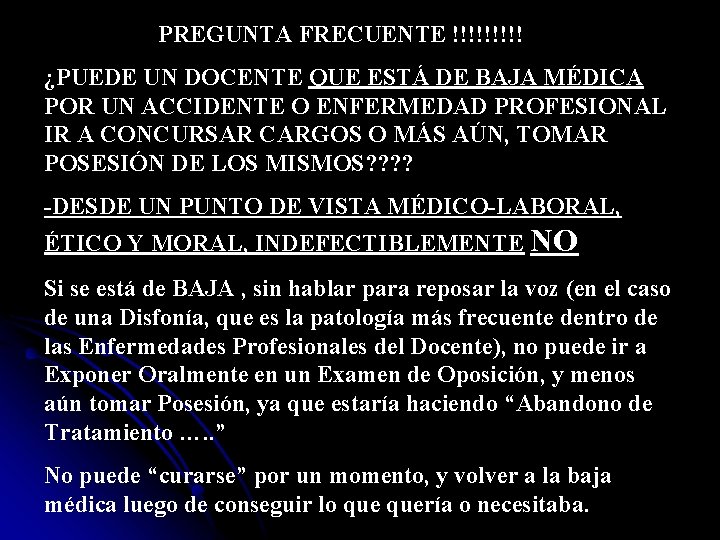 PREGUNTA FRECUENTE !!!!! ¿PUEDE UN DOCENTE QUE ESTÁ DE BAJA MÉDICA POR UN ACCIDENTE