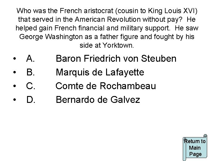 Who was the French aristocrat (cousin to King Louis XVI) that served in the