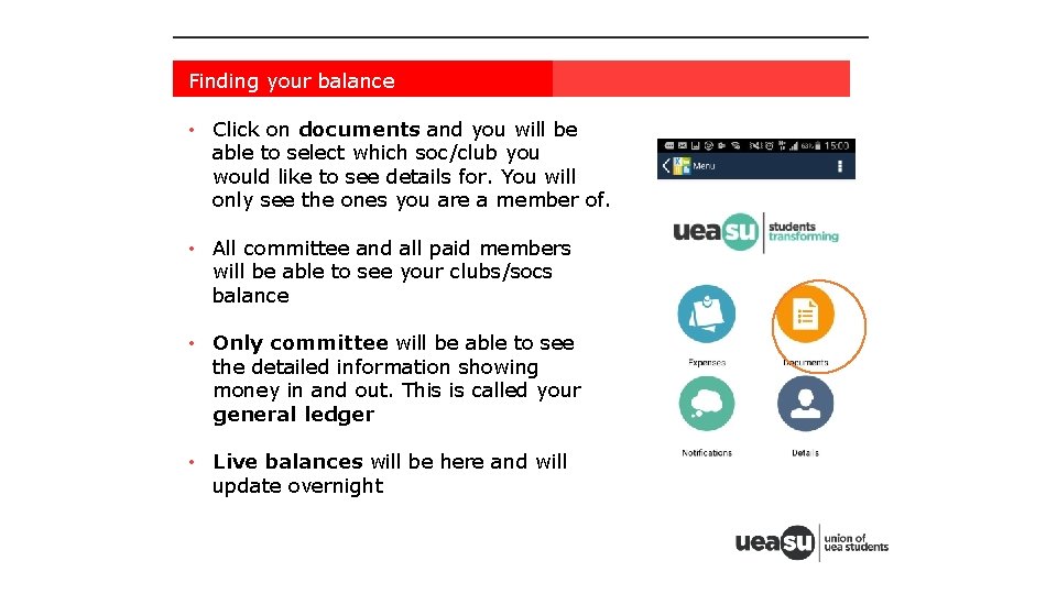 Finding your balance • Click on documents and you will be able to select
