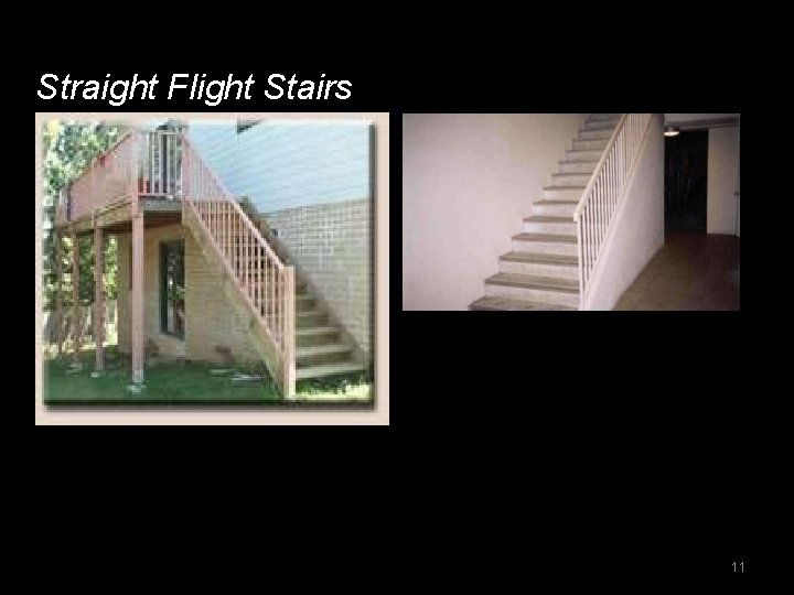 Straight Flight Stairs 11 