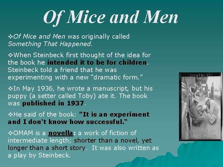 Of Mice and Men v. Of Mice and Men was originally called Something That