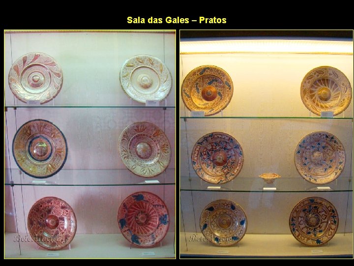 Sala das Gales – Pratos 