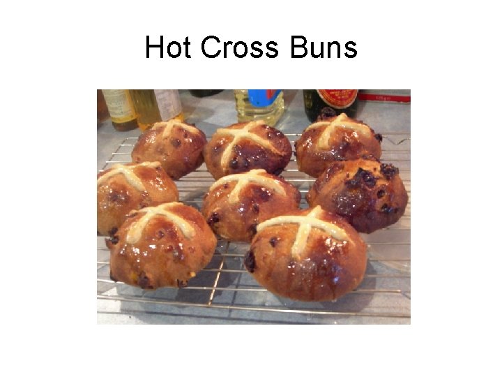 Hot Cross Buns 