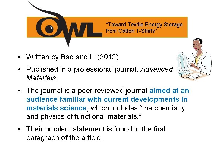 “Toward Textile Energy Storage from Cotton T-Shirts” • Written by Bao and Li (2012)