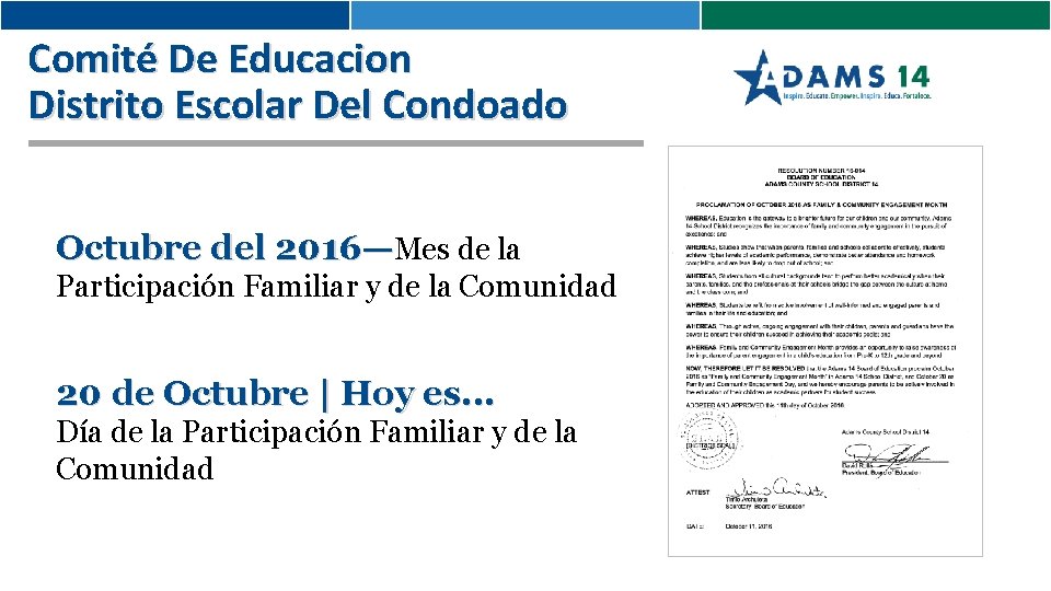 Comité De Educacion Distrito Escolar Del Condoado Octubre del 2016—Mes de la Participación Familiar