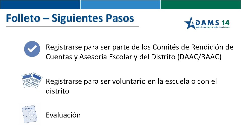 Folleto – Siguientes Pasos Registrarse para ser parte de los Comités de Rendición de