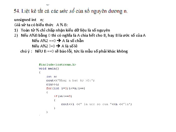 unsigned int n; Giả sử ta có biểu thức A % B: 1) Toán