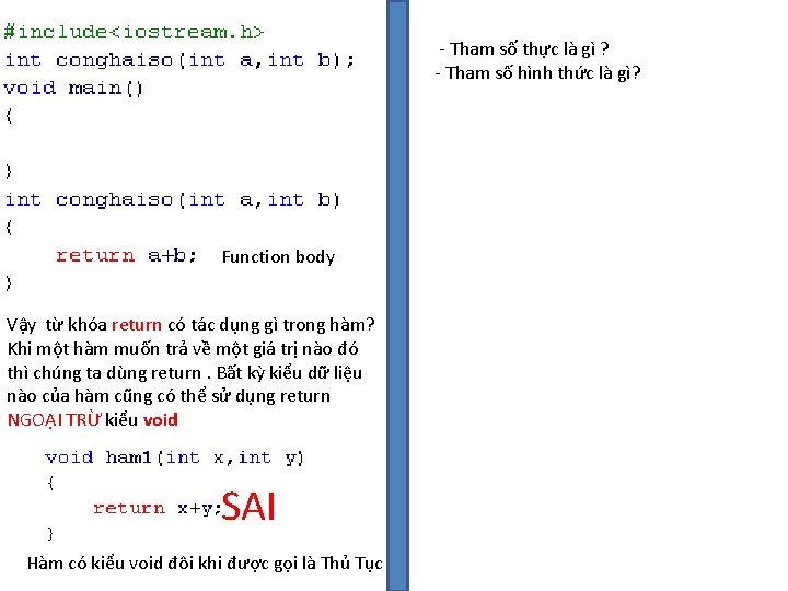 - Tham số thực là gì ? - Tham số hình thức là gì?