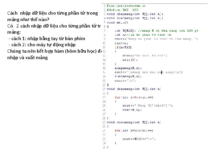 Cách nhập dữ liệu cho từng phần tử trong mảng như thế nào? Có