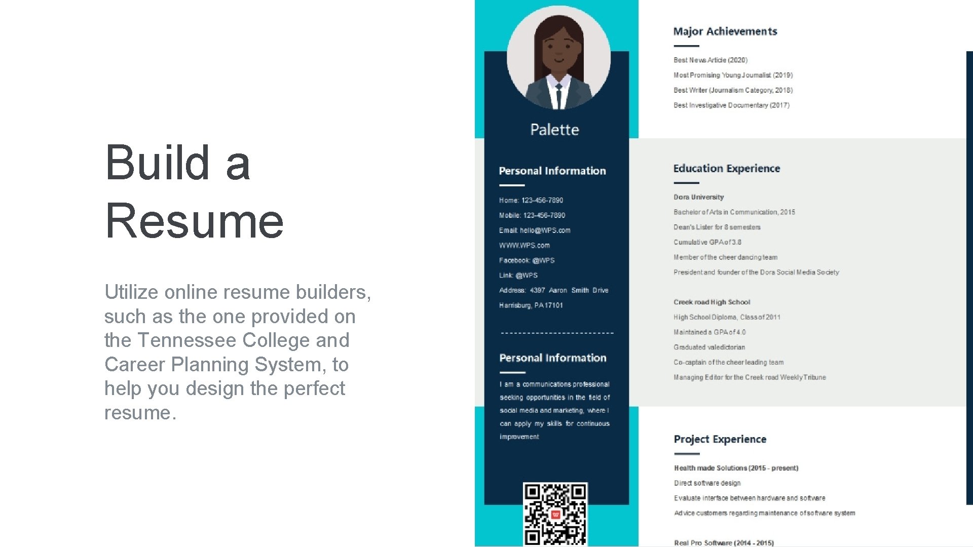 Build a Resume Utilize online resume builders, such as the one provided on the