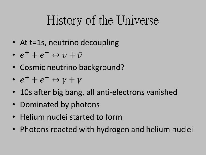 History of the Universe • 