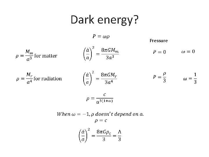 Dark energy? Pressure 