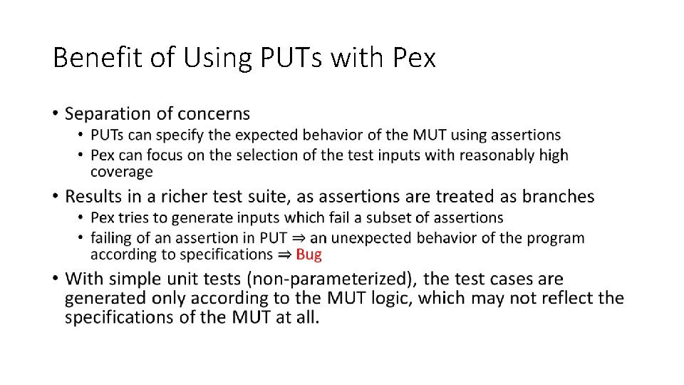 Benefit of Using PUTs with Pex • 