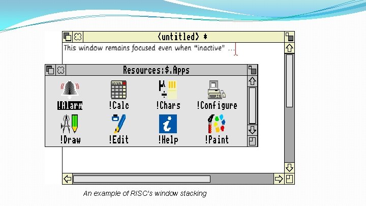 An example of RISC’s window stacking 