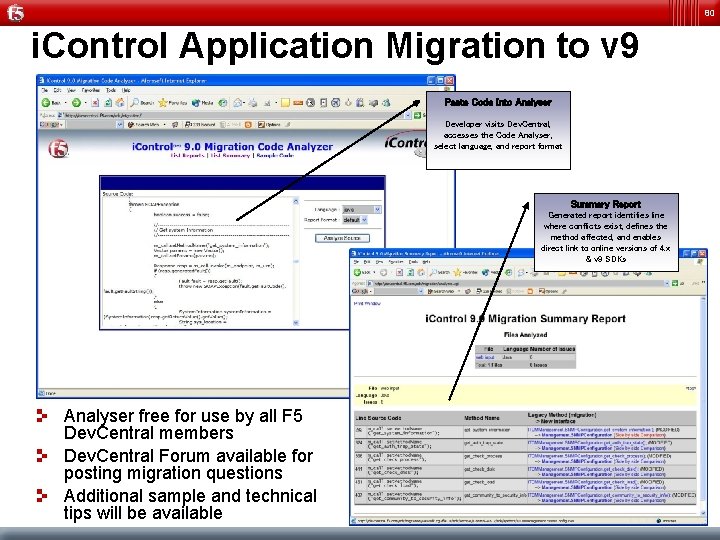 80 i. Control Application Migration to v 9 Paste Code Into Analyser Developer visits