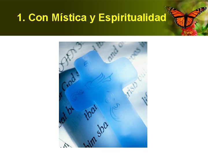 1. Con Mística y Espiritualidad 