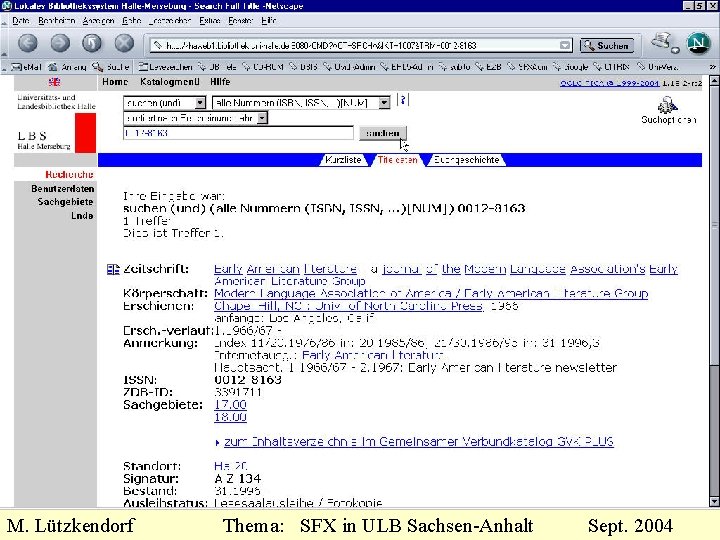 M. Lützkendorf Thema: SFX in ULB Sachsen-Anhalt Sept. 2004 