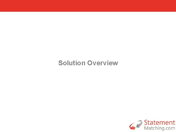 Solution Overview 