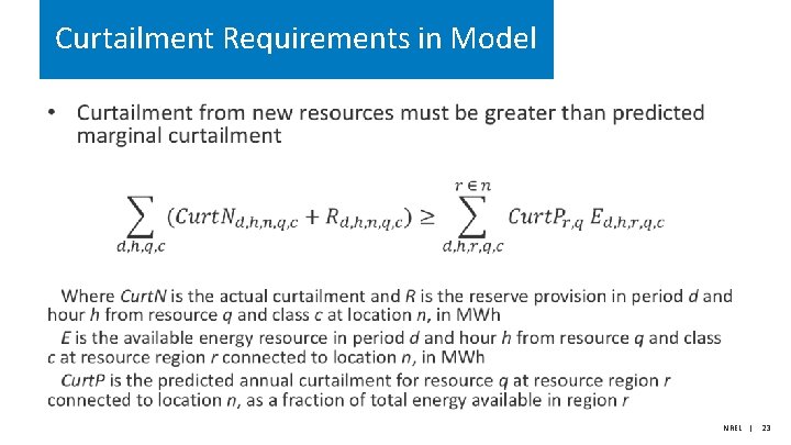 Curtailment Requirements in Model • NREL | 23 