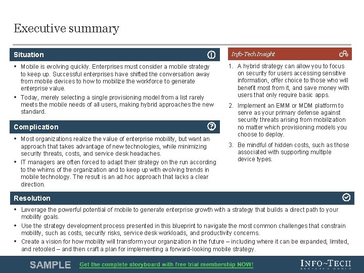 Executive summary Situation • Mobile is evolving quickly. Enterprises must consider a mobile strategy