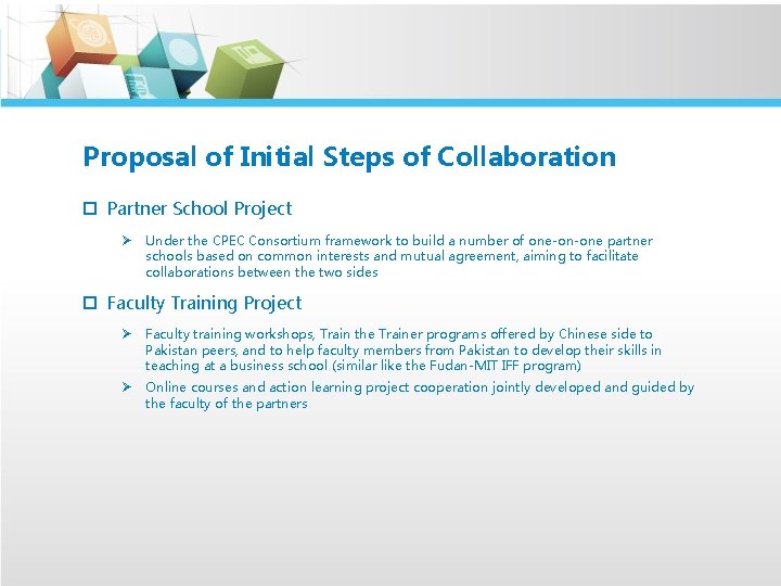 Proposal of Initial Steps of Collaboration p Partner School Project Ø Under the CPEC