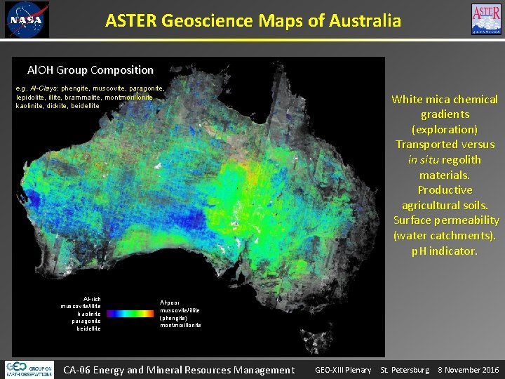 ASTER Geoscience Maps of Australia Al. OH Group Composition e. g. Al-Clays: phengite, muscovite,