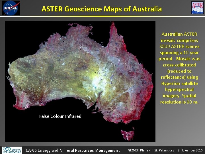 ASTER Geoscience Maps of Australian ASTER mosaic comprises 3500 ASTER scenes spanning a 10