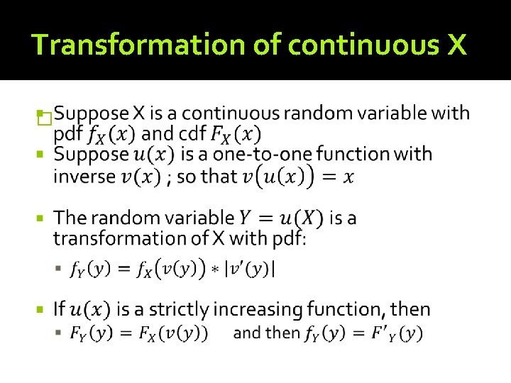 Transformation of continuous X � 