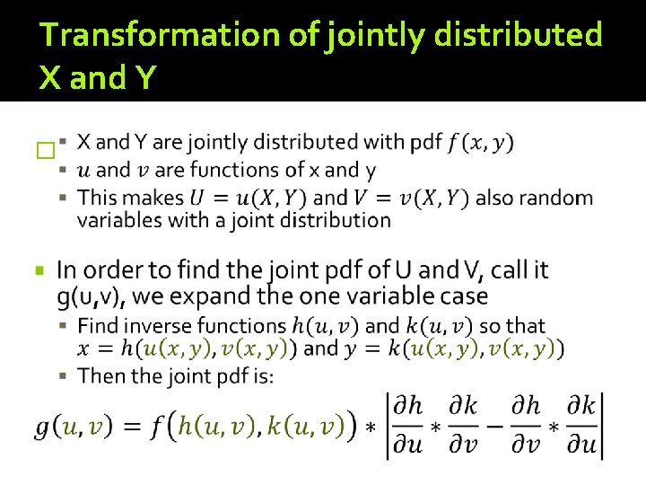 Transformation of jointly distributed X and Y � 