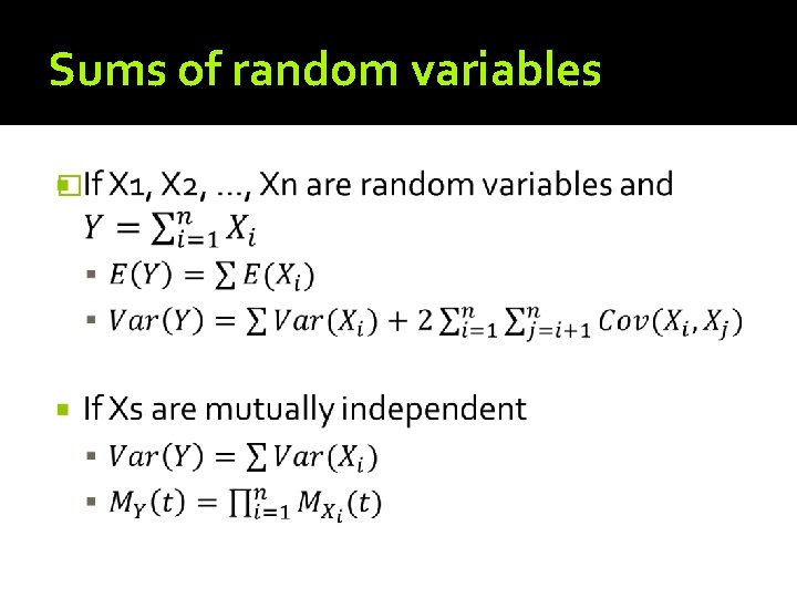 Sums of random variables � 
