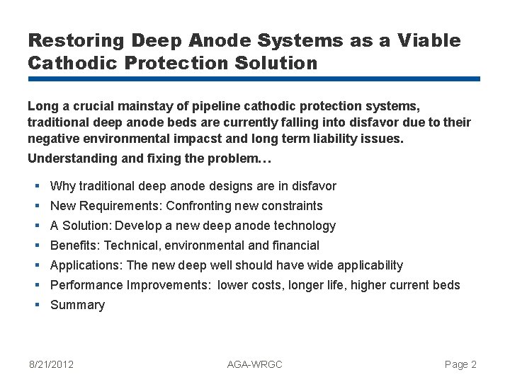 Restoring Deep Anode Systems as a Viable Cathodic Protection Solution Long a crucial mainstay