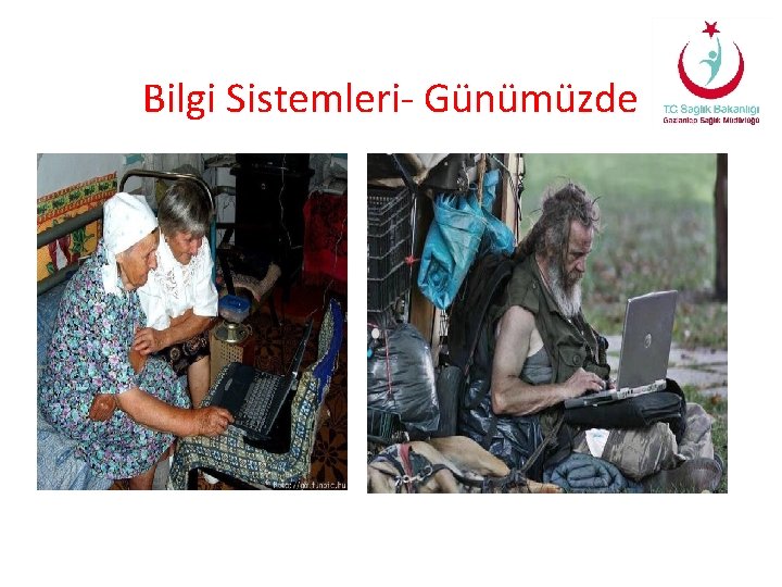 Bilgi Sistemleri- Günümüzde 